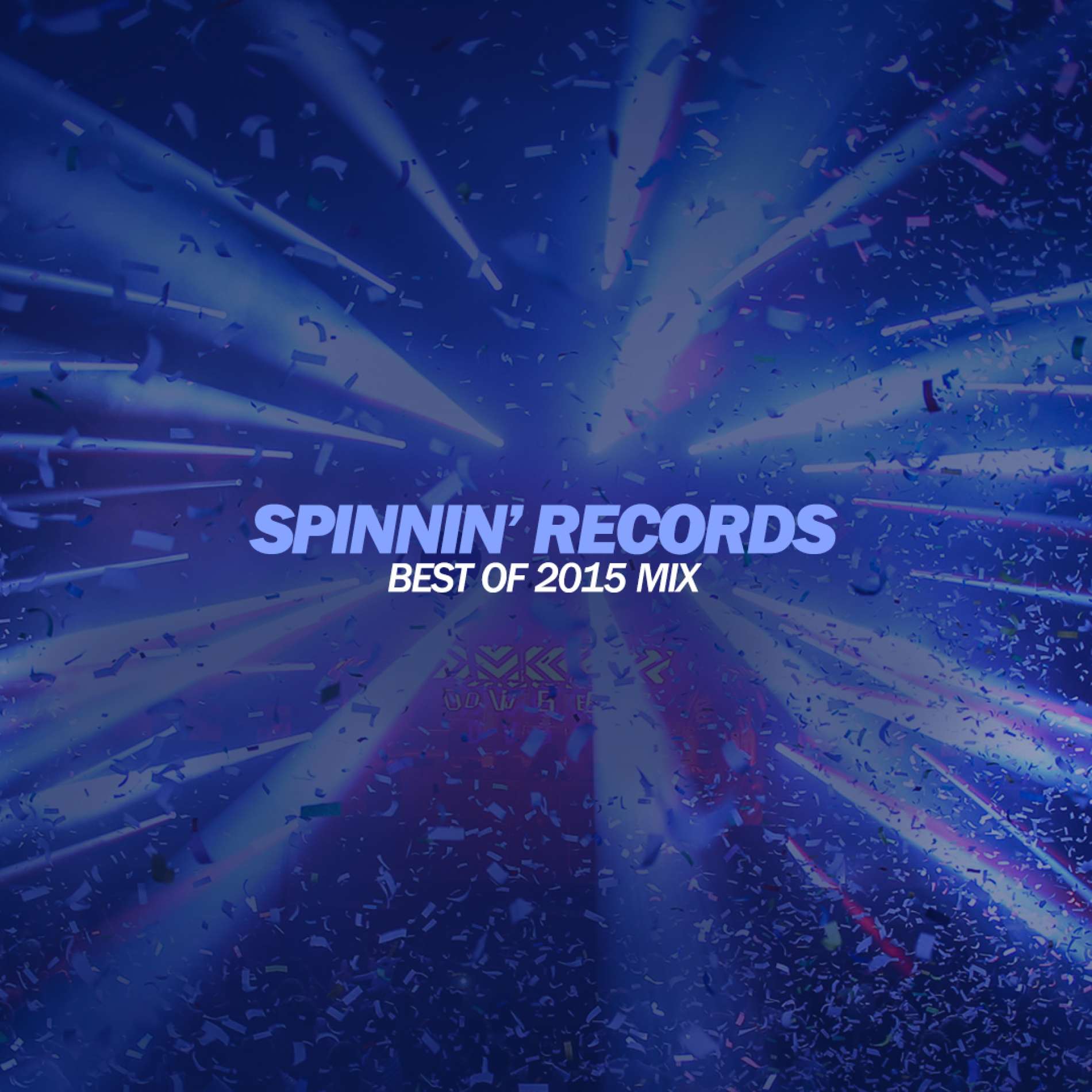 Spinnin's Year Mix brings you the best of 2015