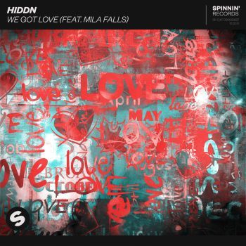 We Got Love (feat. Mila Falls)