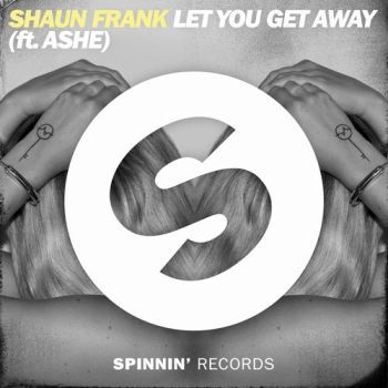 Let You Get Away (ft. Ashe)