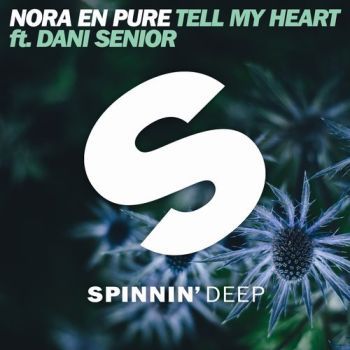 Tell My Heart ft. Dani Senior