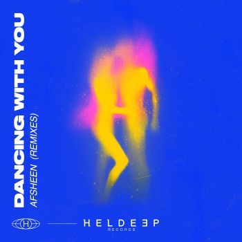 Dancing With You (Remixes)