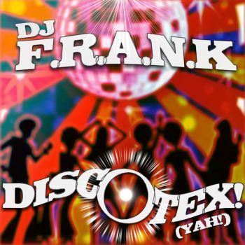 Discotex! (Yah)