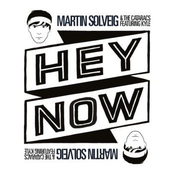Hey Now (feat. KYLE)