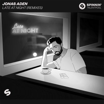 Late At Night (Remixes)