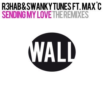 Sending My Love (feat. Max C)