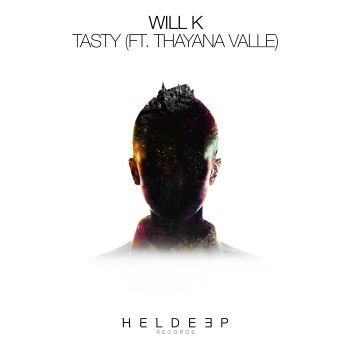 Tasty (ft. Thayana Valle)
