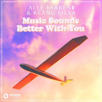 Music Sounds Better With You