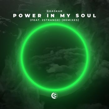 Power In My Soul (feat. 2STRANGE) [Remixes] EP