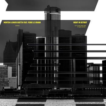 Night In Detroit (feat. Fedde Le Grand)