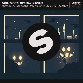 Monster (feat. LUM!X, Gabry Ponte) [Sped Up Version]