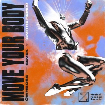 Move Your Body (Amitre Remix)