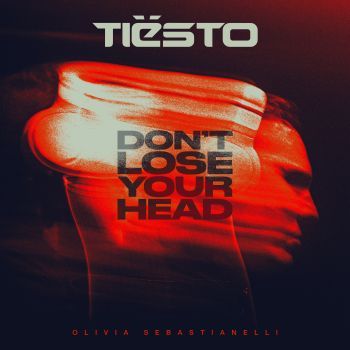 Don’t Lose Your Head (feat. Olivia Sebastianelli)