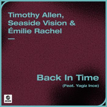 Back In Time (feat. Yagiz Ince)