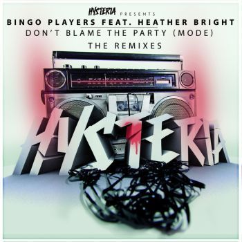 Don't Blame The Party (Mode) [feat. Heather Bright]