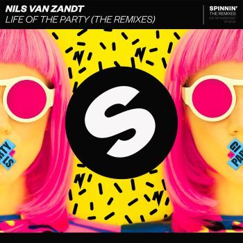 Life Of The Party (The Remixes)