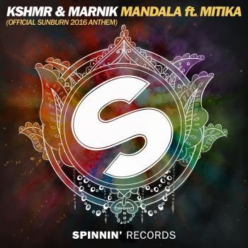 Mandala ft. Mitika (Official Sunburn 2016 Anthem)