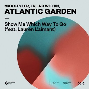Show Me Which Way To Go (feat. Lauren L'aimant)