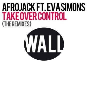 Take Over Control (feat. Eva Simons)