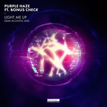Light Me Up (Semi Acoustic Mix)