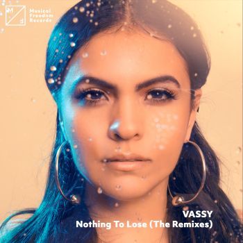 Nothing To Lose (The Remixes)