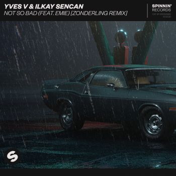 Not So Bad (feat. Emie) [Zonderling Remix]