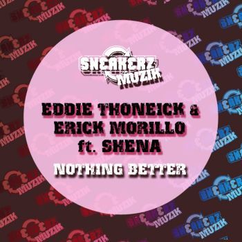 Nothing Better (feat. Shena)