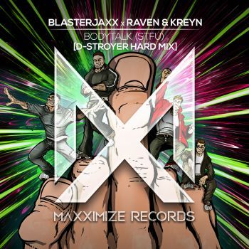 BodyTalk (STFU) [D-Stroyer Hard Mix]