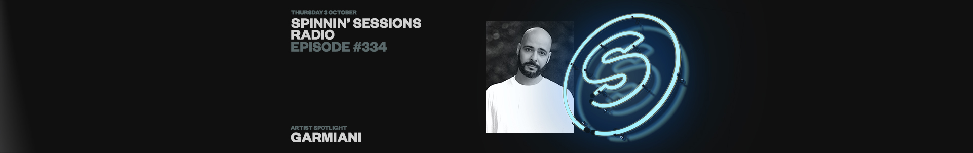 Listen to the new Spinnin' Sessions radio show, featuring Garmiani