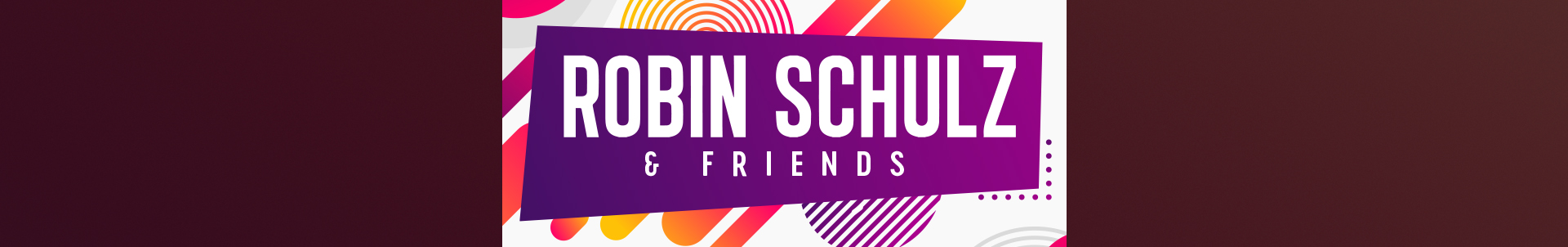 Robin Schulz & Friends also presents its Miami line-up Robin Schulz & Friends also presents its Miami line-up