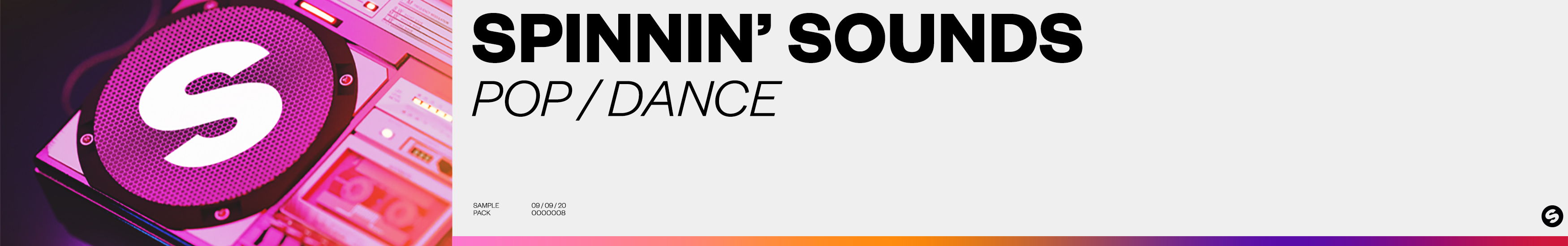 Spinnin’ and Splice unite once again for Spinnin Sounds - Pop / Dance Spinnin’ and Splice unite once again for Spinnin Sounds - Pop / Dance