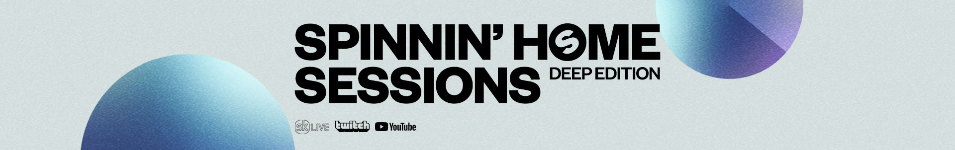 Spinnin' Home Sessions presents: Spinnin' Deep edition! Spinnin' Home Sessions presents: Spinnin' Deep edition!