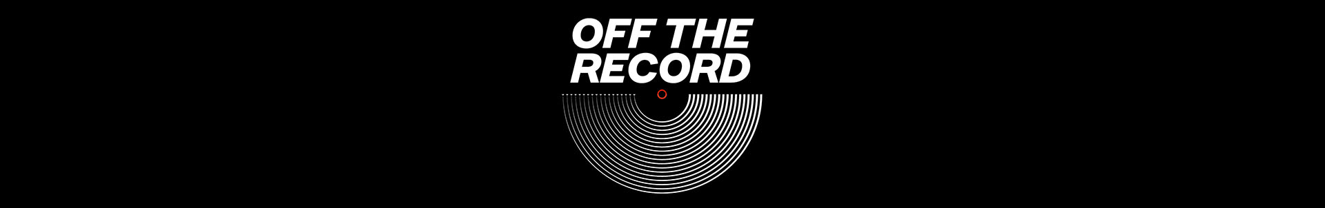 VIDEO: Watch new episode Off The Record VIDEO: Watch new episode Off The Record