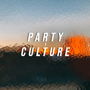 Party Culture