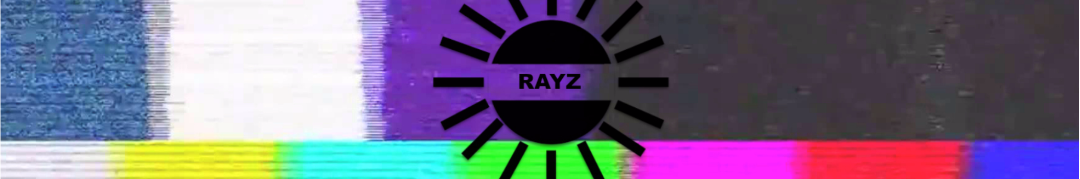 RAYZ