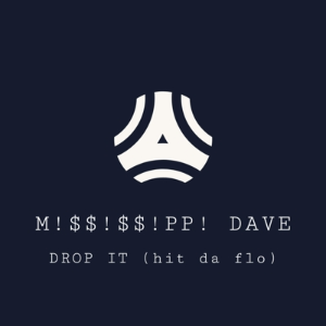 M!$$!$$!PP! DAVE