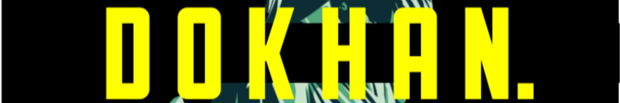D O K H A N.