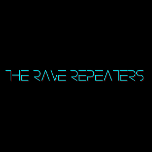 THE RAVE REPEATERS