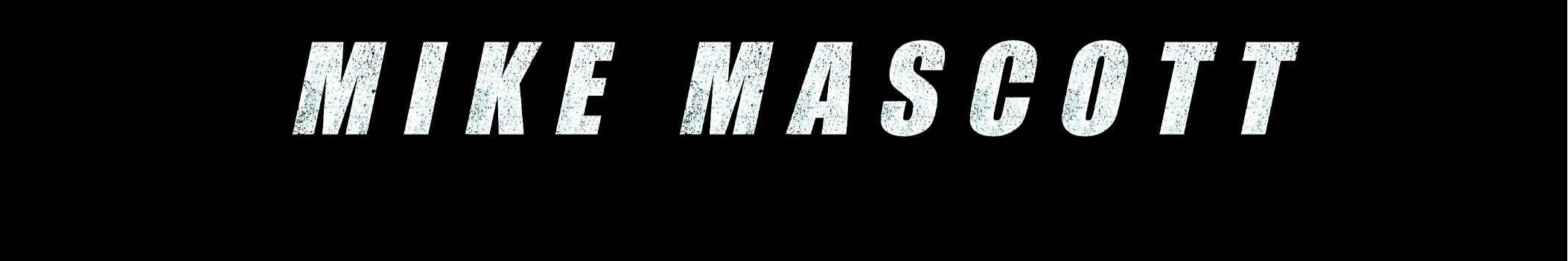 MIKE MASCOTT
