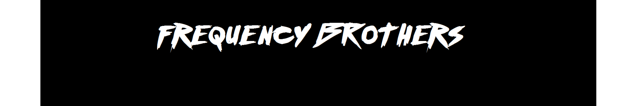 Frequency Brothers