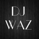 DJ WAZ
