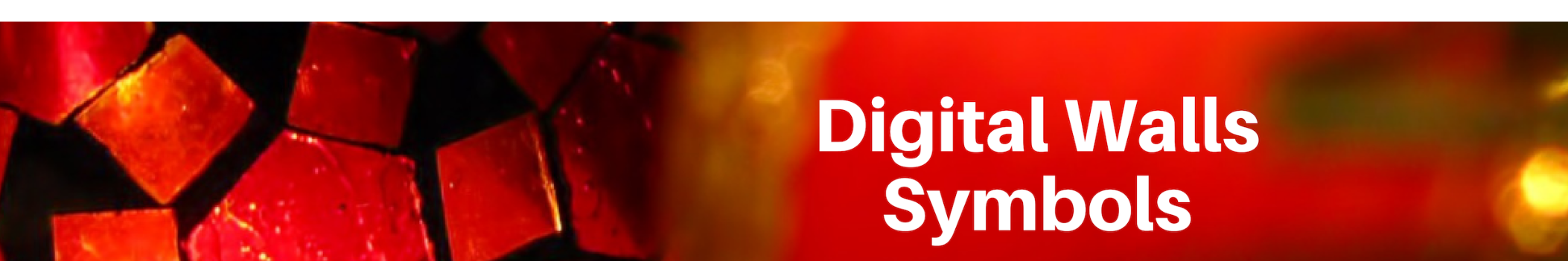 DIGITAL WALLS