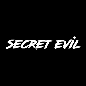 Secret Evil