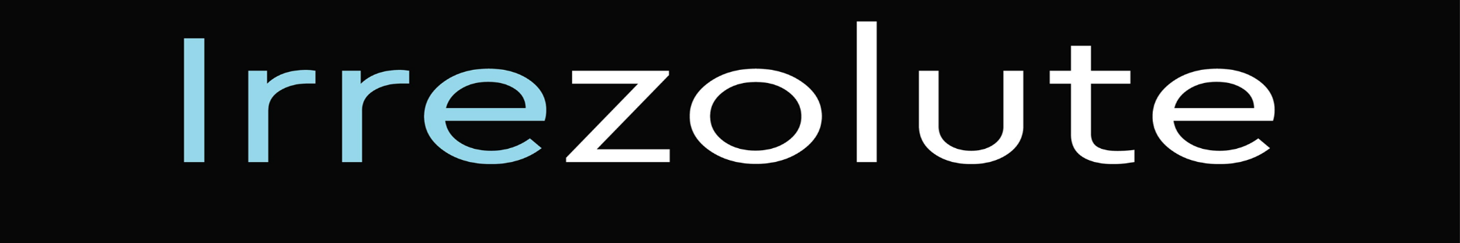Irrezolute