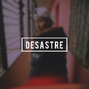 D E S A S T R E