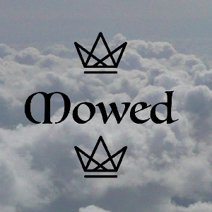 Mowed