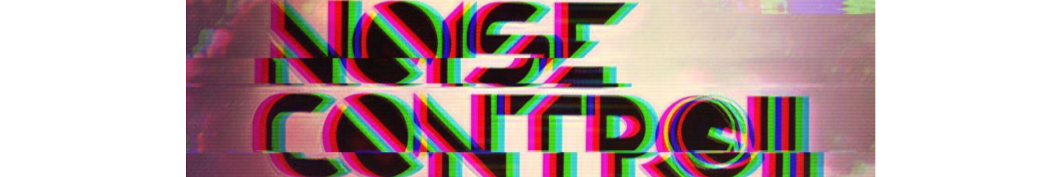 NOISE CONTROLL