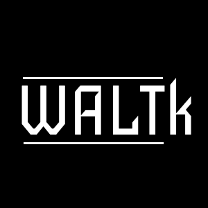 WALTk ✪