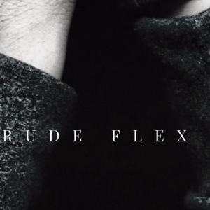 Rude Flex