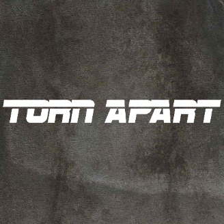 TORN APART