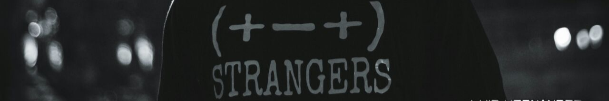 STRANGERS